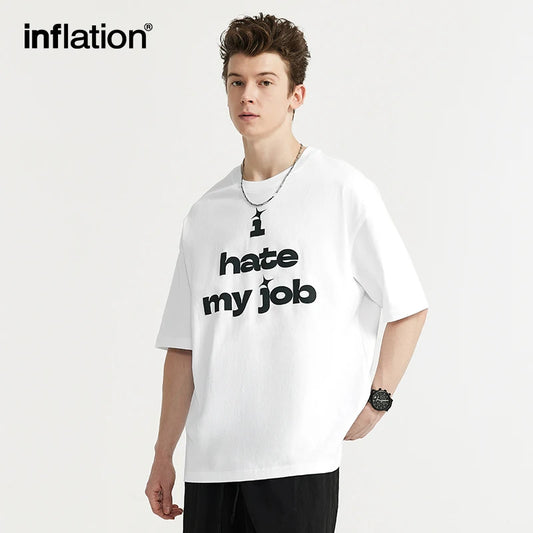 INFLATION "I hate my job" Cotton Tees - INFLATION